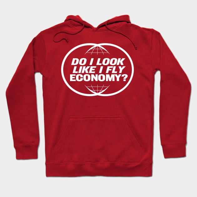 Do I Look Like I Fly Economy Hoodie by tdilport